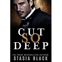 Cut So Deep by Stasia Black EPUB & PDF