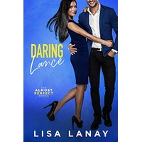 Daring Lance by Lisa Lanay EPUB & PDF