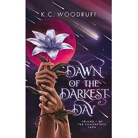 Dawn of the Darkest Day by K.C. Woodruff EPUB & PDF
