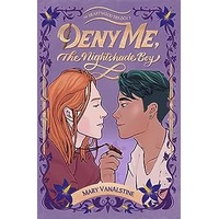 Deny Me, The Nightshade Boy by Mary VanAlstine EPUB & PDF
