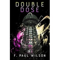 Double Dose by F Paul Wilson EPUB & PDF