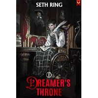 Dreamer’s Throne by Seth Ring EPUB & PDF