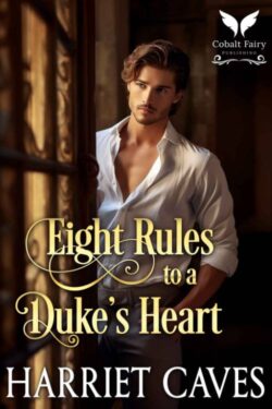 Eight Rules to a Duke’s Heart EPUB & PDF