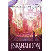 Esrahaddon by Michael J. Sullivan EPUB & PDF