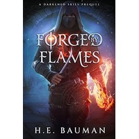 Forged by Flames by H.E. Bauman EPUB & PDF