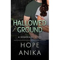 Hallowed Ground by Hope Anika EPUB & PDF