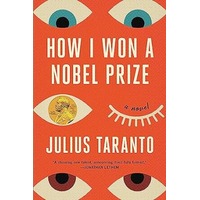How I Won a Nobel Prize by Julius Taranto EPUB & PDF
