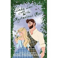 Lady Len and the Mysterious Mac by Rose Prendeville EPUB & PDF