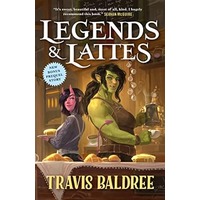 Legends & Lattes by Travis Baldree EPUB & PDF