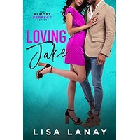 Loving Jake by Lisa Lanay EUPB & PDF