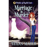Marriage is Murder by Tegan Maher EPUB & PDF
