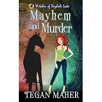 Mayhem and Murder by Tegan Maher EPUB & PDF