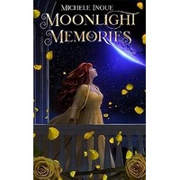 Moonlight Memories by Michele Inoue EPUB & PDF