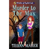 Murder to the Max by Tegan Maher EPUB & PDF