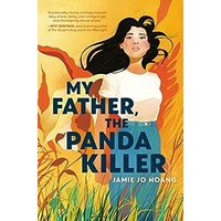 My Father, The Panda Killer by Jamie Jo Hoang EPUB & PDF