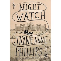 Night Watch by Jayne Anne Phillips EPUB & PDF