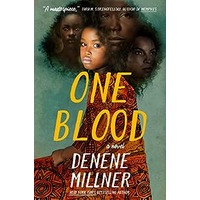 One Blood by Denene Millner EPUB & PDF