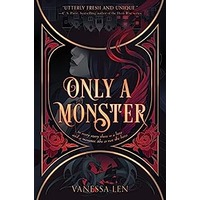 Only a Monster by Vanessa Len EPUB & PDF