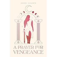 Prayer for Vengeance by Leanne Schwartz EPUB & PDF