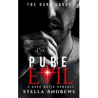 Pure Evil by Stella Andrews EPUB & PDF