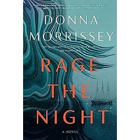 Rage the Night by Donna Morrissey EPUB & PDF