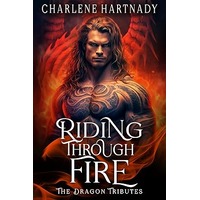 Riding Through Fire by Charlene Hartnady EPUB & PDF