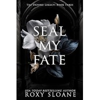Seal My Fate by Roxy Sloane EPUB & PDF