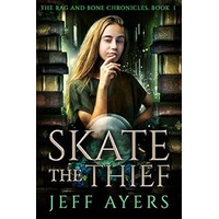 Skate the Thief by Jeff Ayers EPUB & PDF