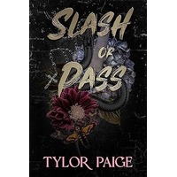 Slash or Pass by Tylor Paige EPUB & PDF