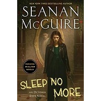 Sleep No More by Seanan McGuire EPUB & PDF