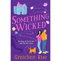 Something Wicked by Gretchen Rue EPUB & PDF