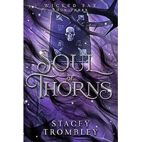 Soul of Thorns by Stacey Trombley EPUB & PDF