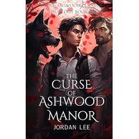 The Curse of Ashwood Manor by Jordan Lee EPUB & PDF