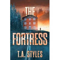 The Fortress by T. A. Styles EPUB & PDF