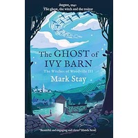 The Ghost of Ivy Barn by Mark Stay EPUB & PDF