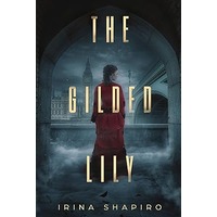 The Gilded Lily by Irina Shapiro EPUB & PDF