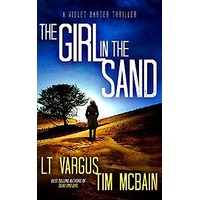 The Girl in the Sand by L.T. Vargus EPUB & PDF