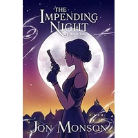 The Impending Night by Jon Monson EPUB & PDF