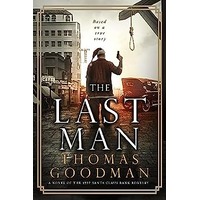 The Last Man by Thomas Goodman EPUB & PDF