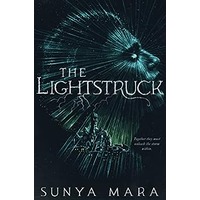 The Lightstruck by Sunya Mara EPUB & PDF