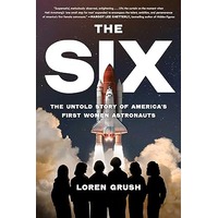 The Six by Loren Grush EPUB & PDF