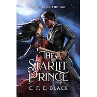 The Starlit Prince by C. F. E. Black EPUB & PDF