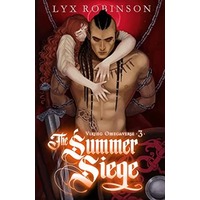 The Summer Siege by Lyx Robinson EPUB & PDF