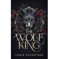 The Wolf King by Lauren Palphreyman EPUB & PDF