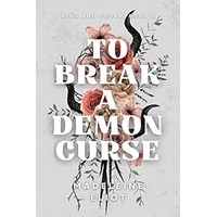 To Break a Demon Curse by Madeleine Eliot EPUB & PDF