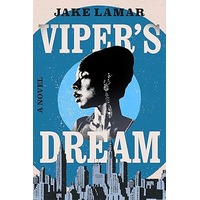 Viper’s Dream by Jake Lamar EPUB & PDF