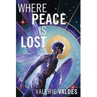 Where Peace Is Lost by Valerie Valdes EPUB & PDF