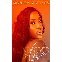 Blindsided by Love by Monica Walters EPUB & PDF