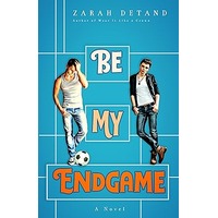 Be My Endgame by Zarah Detand EPUB & PDF