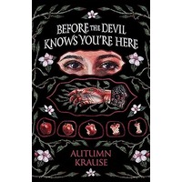 Before the Devil Knows You’re Here by Autumn Krause EPUB & PDF
